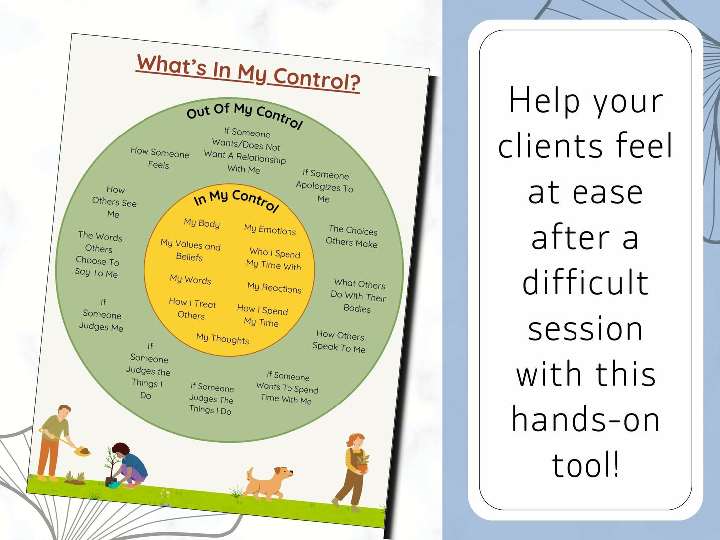 Help your clients improve their mental health by reducing anxiety, depression, and stress by focusing on what they can control rather than what they cant control with this helpful handout