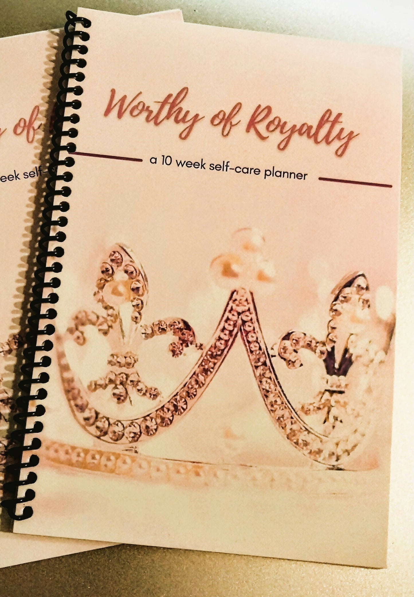 Worthy of Royalty 10 Week Self- Care Planner