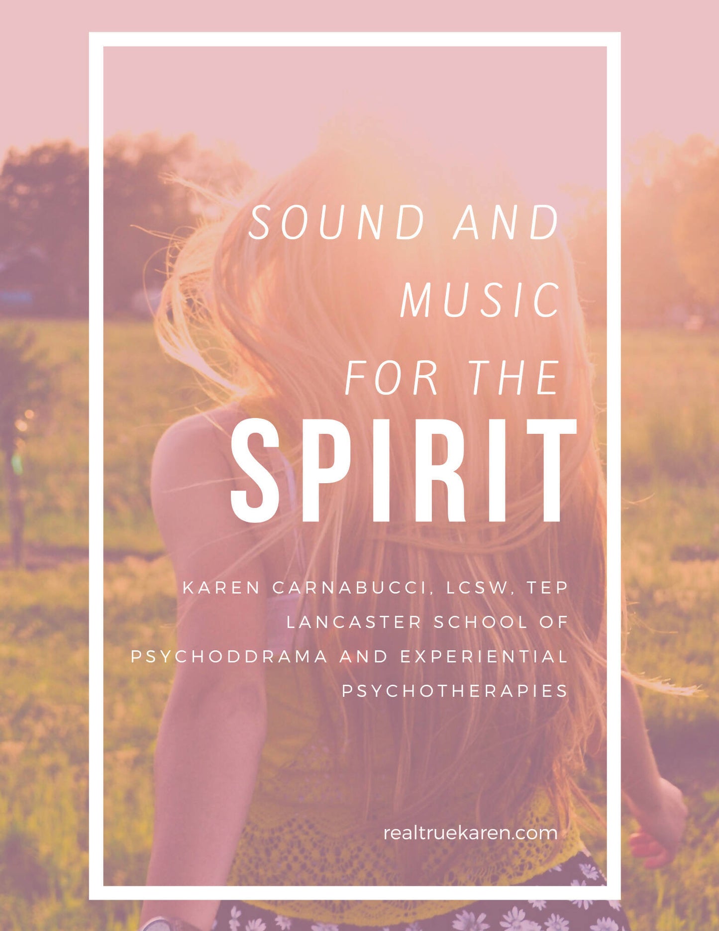 Sound and Music for the Spirit